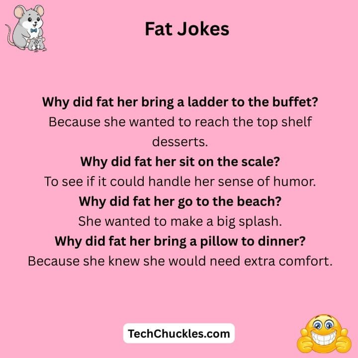 Fat Her Jokes